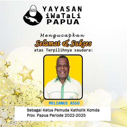 Selamat dan Sukses Saudara Melianus Asso | Ketua Komda Papua | 2022 – 2025